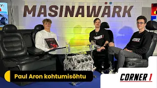 Paul Aron kohtumisõhtu @Masinawärk x Corner 1