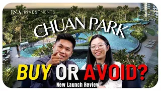 Buy or Avoid? | Chuan Park | New Launch Review