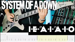 System of a Down - I-E-A-I-A-I-O |Guitar Cover| |Tab|