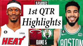 Miami Heat vs. Boston Celtics Full Highlights 1st QTR | May 25 | 2022-2023 NBA Playoffs