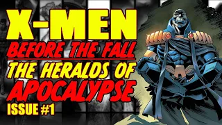 X-Men: Before the Fall || The Heralds of Apocalypse || (issue 1, 2023)