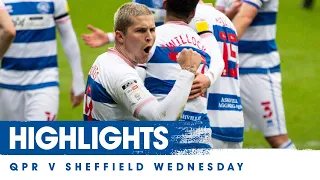 HIGHLIGHTS | QPR 4, SHEFFIELD WEDNESDAY 1