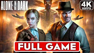 ALONE IN THE DARK Gameplay Walkthrough FULL GAME [4K 60FPS PC ULTRA] - No Commentary