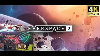 Everspace 2 || ASUS STRIX 3090 OC || 4K - All Epic Settings