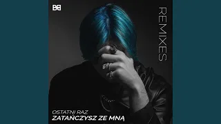 Ostatni raz zatańczysz ze mną (SI US PLAU Remix)