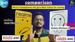 How is Best? Oneplus Bullets Wireless Z2 or Realme Buds Wireless 3🔥🔥Best ANC headphones compared