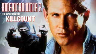 American Ninja 2: The Confrontation (1987) Michael Dudikoff, Steve James & Mike Stone killcount