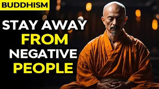 Stay away from Negative People | Buddhism | Buddha Lessons