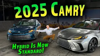 The 2025 Toyota Camry Is All-New & All Hybrid!!