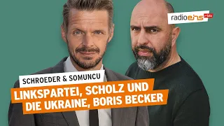 Linkspartei, Scholz und die Ukraine, Boris Becker | Schroeder & Somuncu #68