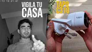 VIGILA TU CASA SIN GASTAR TANTO || TP-LINK TAPO C310