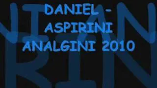 SUTKA ZAKON 2010 - DANIEL - ASPIRIN ANALGIN 2010 NEW prod by style.boy