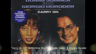 "Carry On (12" Definitive Mix)" by Donna Summer & Giorgio Moroder