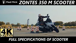 NEW ZONTES 350 M FULL SPECIFICATIONS 4K RIDE