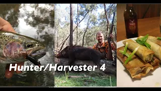 Hunter/Harvester 4 - (Duck Spring Rolls, 44 mag on Wild Pigs, Trout)