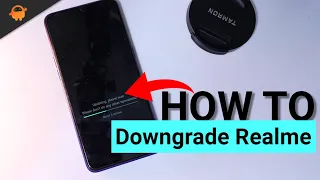 How to Downgrade Realme Device from Android 11 to 10 (Realme UI 2.0 to 1.0)