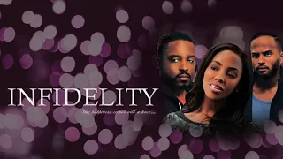 Infidelity (2015) | Full Movie | Tiara Ashleigh | Andre Boyer | Kanisha Buss