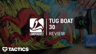 Landyachtz Tug Boat 30" Complete Longboard Skateboard Review - Tactics.com