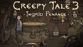 Creepy Tale 3: Искупление Ингрид