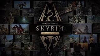 The Elder Scrolls V: Skyrim Anniversary Edition