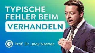 TIPPS vom Profi: Vermeide DAS beim Verhandeln // Prof. Dr. Jack Nasher