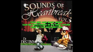 Dj Destiny - Sounds of Heartbreak Vol.3 (Old school freestyle megamix!)