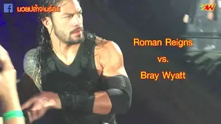 WWE Live Singapore 2017 - Roman Reigns vs. Bray Wyatt - June 28, 2017