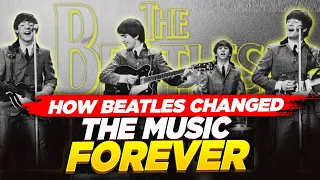 How The Beatles Changed Music Forever | The Beatles Charisma
