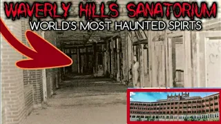 WAVERLY HILLS Sanatorium OVERNIGHT "WORLD'S Most HAUNTED PLACE"