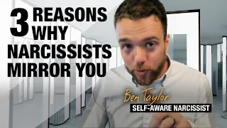 3 Reasons Why Narcissists Mirror You