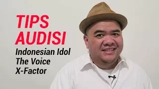 Tips Audisi Indonesian Idol