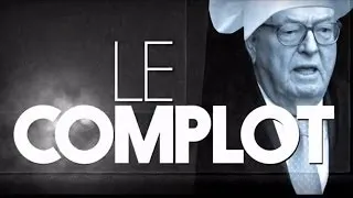 FN - Le Complot