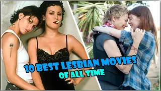 10 Best Lesbian Movies of All Time