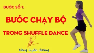 BƯỚC CHẠY BỘ TẠI CHỖ TRONG SHUFFLE DANCE. Ghép nhạc để dưới phần mô tả