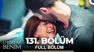 O Hayat Benim 131. Bölüm - Final