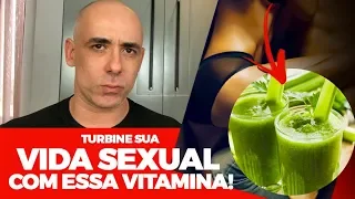 TURBINE🚀 SUA VIDA SEXUAL COM ESSA VITAMINA CASEIRA | Dr Dayan Siebra