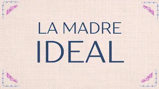 LA MADRE IDEAL | Obranly Cuello