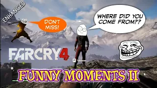 Far Cry 4 Funny Moments 3 (Enhanced) | CSK OFFICIAL
