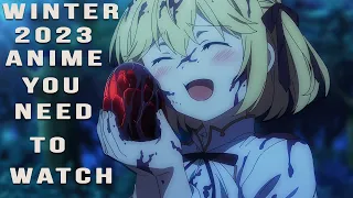 YOU NEED TO WATCH These Winter 2023 Anime (Best Winter 2023 New Anime)