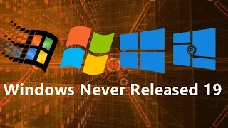 Windows Never Released 19