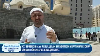 Hz. Ebubekir Mescidi’nin Hikayesi