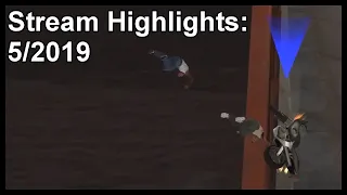 Stream Highlights: 5/2019