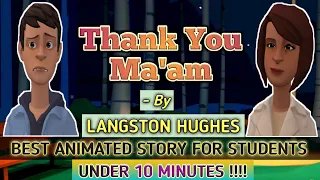 Thank You Ma'am by Langston Hughes [ NEW 2020 with subtitles(ENGLISH) ] || Best Animated Story