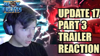 Update 17 Part 3 TRAILER REACTION