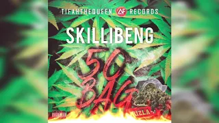SKILLIBENG- 50 BAG (OFFICIAL AUDIO )