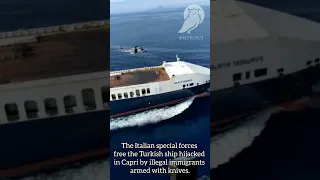 Italian special forces storm Turkish cargo ship after attempted hijack