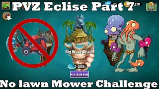 Trying to beat PVZ Eclise with no lawn mowers (Episode 7)