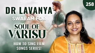 | Swaram for Soul of Varisu | Dr Lavanya | Carnatic Notes | Thaman | K S Chitra | Notations |