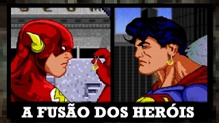 A FUSÃO DOS HERÓIS