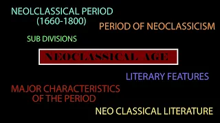 Neoclassical Age | History | English Literature